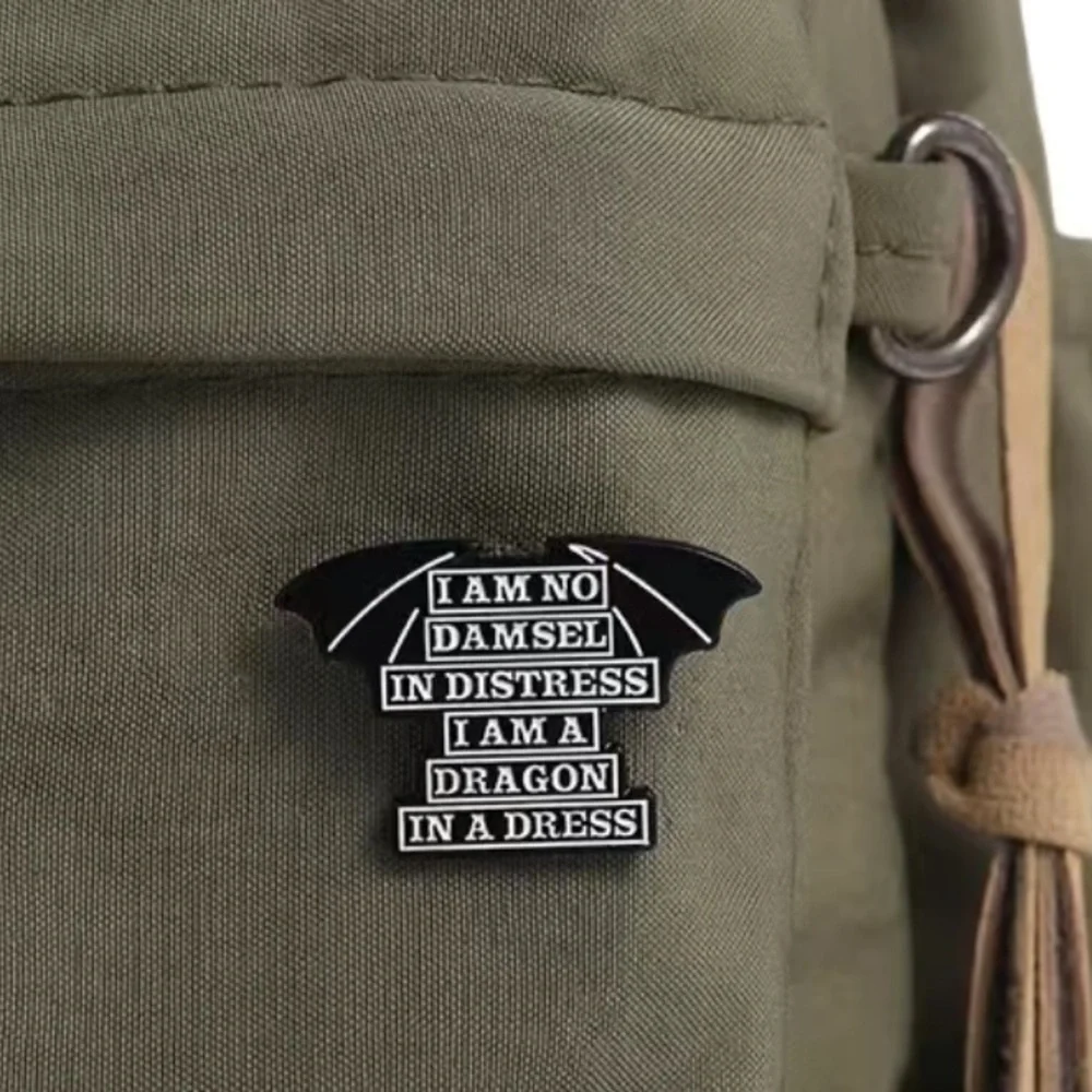 3/$25 “I Am No Damsel In Distress, I Am A Dragon In A Dress” Dragon Wings Pin